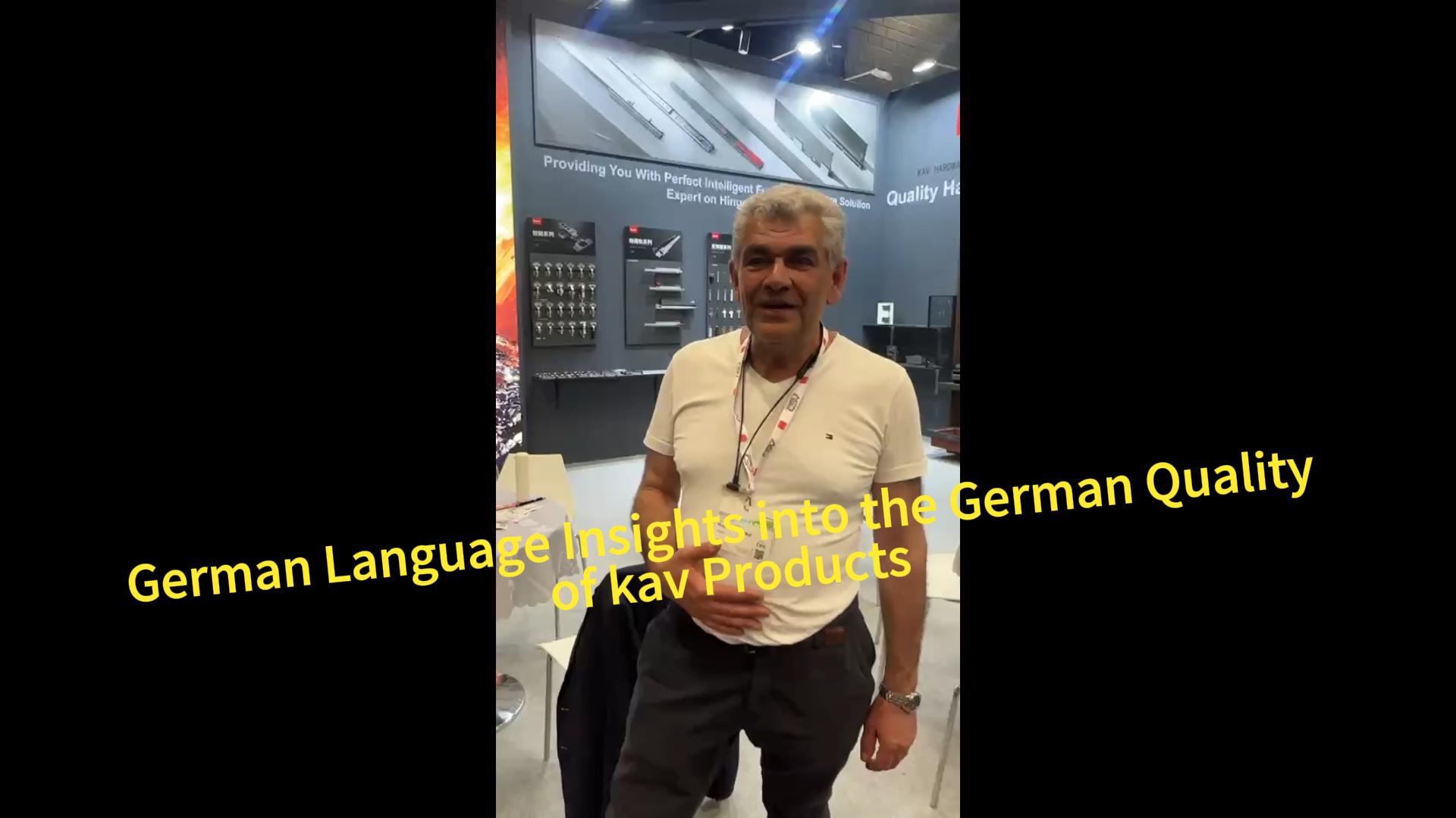 German Language Insights into the German Quality of kav Products